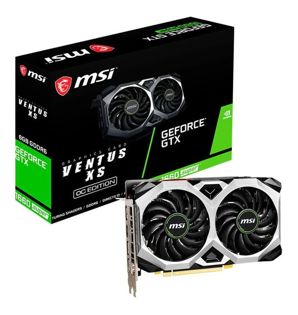 TARJETA VIDEO MSI VENTUS XS GEFORCE GTX 1660 SUPER GDDR6 6GB